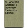 Dr. Jonathan (Webster's Japanese Thesaurus Edition) door Inc. Icon Group International