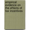 Empirical Evidence on the Effects of Tax Incentives door Stefan Van Parys