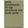 God's Armorbearer 40-Day Devotional And Study Guide door Terry Nance