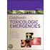 Goldfrank''s Toxicologic Emergencies, Ninth Edition