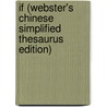 If (Webster's Chinese Simplified Thesaurus Edition) door Inc. Icon Group International