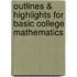 Outlines & Highlights For Basic College Mathematics