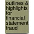 Outlines & Highlights For Financial Statement Fraud