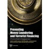 Preventing Money Laundering and Terrorism Financing door Pierre-Laurent Chatain