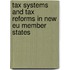 Tax Systems And Tax Reforms In New Eu Member States