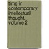 Time in Contemporary Intellectual Thought, Volume 2