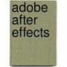 Adobe After Effects door Jesse Russell