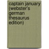 Captain January (Webster's German Thesaurus Edition) door Inc. Icon Group International