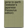 Gone To Earth (Webster's Japanese Thesaurus Edition) door Inc. Icon Group International