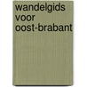 Wandelgids voor Oost-Brabant door M. Pelgrim