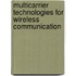 Multicarrier Technologies For Wireless Communication