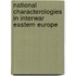 National Characterologies In Interwar Eastern Europe