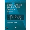 Organic Syntheses Based on Name Reactions, Volume 22 door M.A.P. Taylor