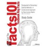 Outlines & Highlights For Elementary Science Methods by David Martin