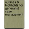 Outlines & Highlights For Generalist Case Management door Marianne Woodside