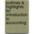 Outlines & Highlights For Introduction To Accounting