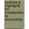Outlines & Highlights For Introduction To Accounting door Penne Ainsworth