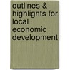 Outlines & Highlights For Local Economic Development door Michael Carroll