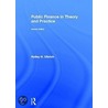 Public Finance in Theory and Practice Second edition door Holley H. Ulbrich