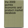 The 2009 Guinea Economic And Product Market Databook door Inc. Icon Group International