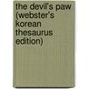 The Devil's Paw (Webster's Korean Thesaurus Edition) door Inc. Icon Group International