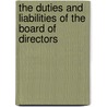 The Duties and Liabilities of the Board of Directors door David Larcker