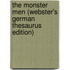 The Monster Men (Webster's German Thesaurus Edition) door Inc. Icon Group International