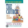 What You Need to Know About the Church in 12 Lessons door Max Anders