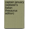 Captain January (Webster's Italian Thesaurus Edition) door Inc. Icon Group International