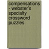 Compensations - Webster's Specialty Crossword Puzzles door Inc. Icon Group International