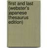 First And Last (Webster's Japanese Thesaurus Edition) door Inc. Icon Group International