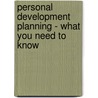 Personal Development Planning - What You Need to Know door James Smith