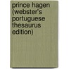 Prince Hagen (Webster's Portuguese Thesaurus Edition) door Inc. Icon Group International