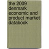 The 2009 Denmark Economic And Product Market Databook door Inc. Icon Group International