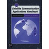 The Satellite Commumications Applidations Handbook 2E door Bruce R. Elbert