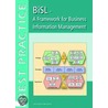 Bisl - A Framework For Business Information Management door Remko van der Polos