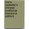 Meno (Webster's Chinese Traditional Thesaurus Edition) door Inc. Icon Group International