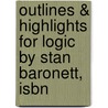 Outlines & Highlights For Logic By Stan Baronett, Isbn door Stan Baronett