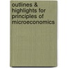 Outlines & Highlights For Principles Of Microeconomics door John Taylor
