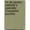Rio De Janeiro - Webster's Specialty Crossword Puzzles door Inc. Icon Group International