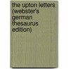 The Upton Letters (Webster's German Thesaurus Edition) by Inc. Icon Group International