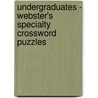 Undergraduates - Webster's Specialty Crossword Puzzles door Inc. Icon Group International