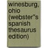 Winesburg, Ohio (Webster''s Spanish Thesaurus Edition)