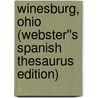 Winesburg, Ohio (Webster''s Spanish Thesaurus Edition) door Reference Icon Reference