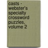 Casts - Webster's Specialty Crossword Puzzles, Volume 2 door Inc. Icon Group International