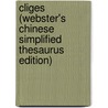 Cliges (Webster's Chinese Simplified Thesaurus Edition) door Inc. Icon Group International