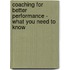 Coaching for Better Performance - What You Need to Know