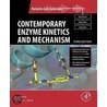 Contemporary Enzyme Kinetics and Mechanism, 3rd Edition by Daniel L. Purich