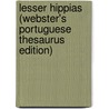 Lesser Hippias (Webster's Portuguese Thesaurus Edition) by Inc. Icon Group International