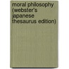 Moral Philosophy (Webster's Japanese Thesaurus Edition) door Inc. Icon Group International
